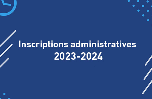 Inscription administratives 2023-2024
